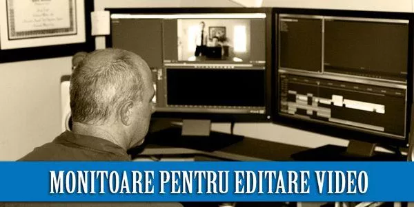 monitor pentru editare video